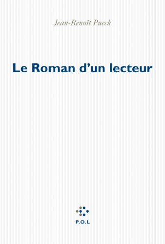 Beispielbild fr Le Roman d'un lecteur zum Verkauf von Librairie Th  la page