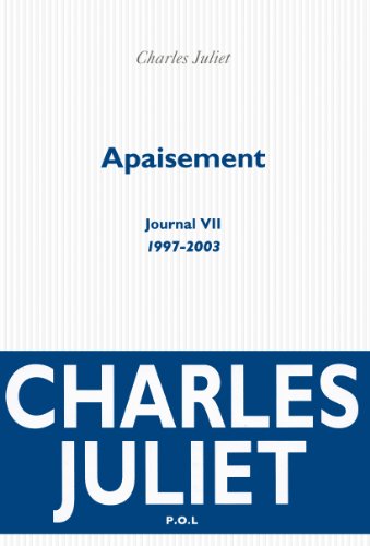 9782818018002: Journal, VII : Apaisement: (1997-2003)