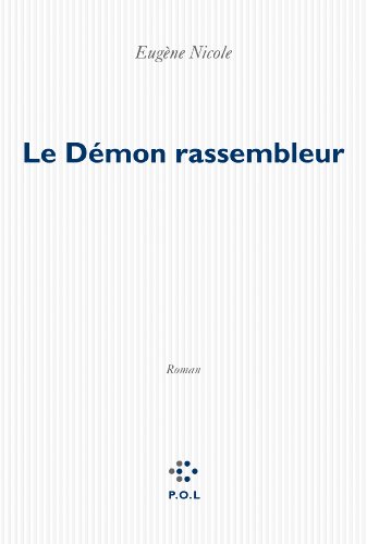 Stock image for Le Dmon rassembleur Nicole,Eugne for sale by MaxiBooks