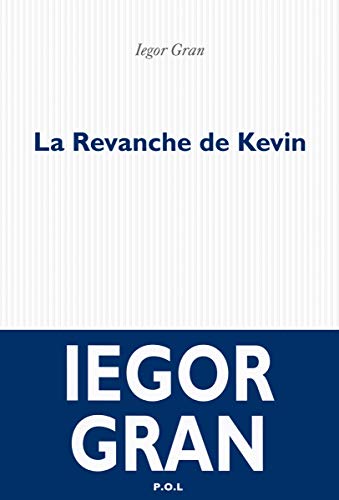Beispielbild fr La Revanche de Kevin (Fiction) (French Edition) zum Verkauf von Better World Books