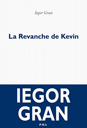 Stock image for La Revanche de Kevin (Fiction) (French Edition) for sale by Better World Books