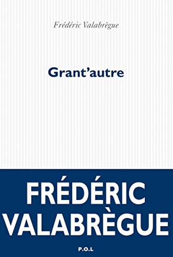 Stock image for Grant'autre for sale by Librairie A LA PAGE