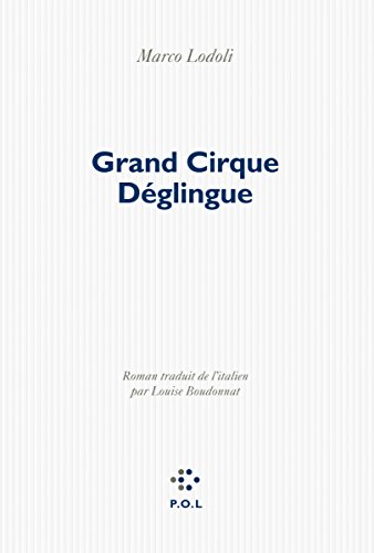 Stock image for Grand Cirque Dglingue for sale by Ammareal