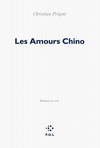 9782818039243: Les amours Chino: Roman en vers
