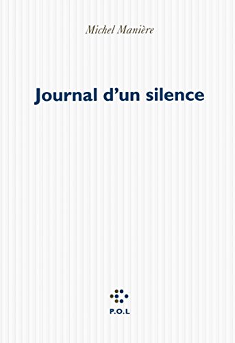 Beispielbild fr Journal d'un silence zum Verkauf von Gallix