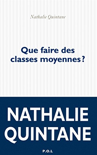 Stock image for Que faire des classes moyennes? for sale by Ammareal
