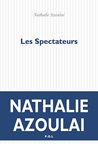 Stock image for Les Spectateurs for sale by Ammareal