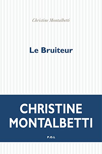 Immagine dell'editore per Le bruiteur venduto da Revaluation Books