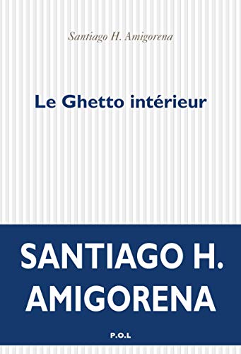 9782818047811: Le Ghetto Intrieur (Fiction)