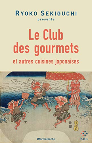 Beispielbild fr Le Club des Gourmets et autres cuisines japonaises zum Verkauf von medimops