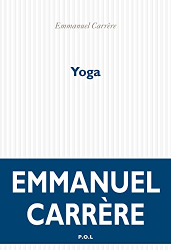 Yoga - Carrère,Emmanuel