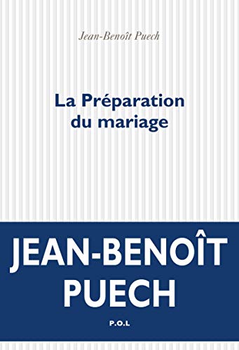Beispielbild fr La Prparation du mariage: Souvenirs intimes de Clment Coupges (1974-1994) zum Verkauf von medimops