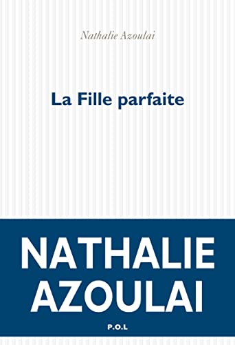Beispielbild fr La Fille parfaite zum Verkauf von medimops