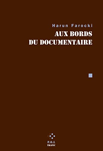 Beispielbild fr Aux bords du documentaire zum Verkauf von Gallix