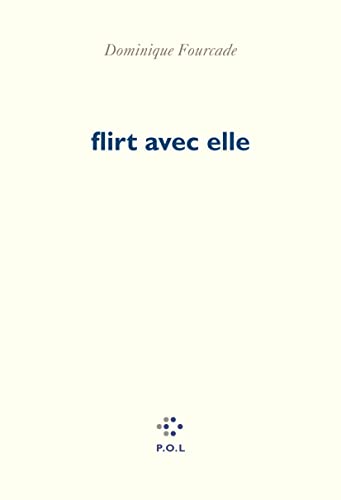 Beispielbild fr Flirt Avec Elle zum Verkauf von RECYCLIVRE