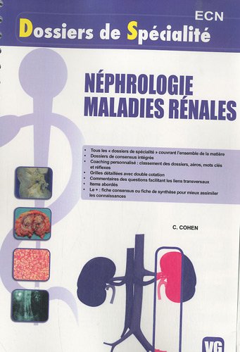 DSP NEPHROLOGIE MALADIES RENALES (French Edition) (9782818301852) by COHEN, C.