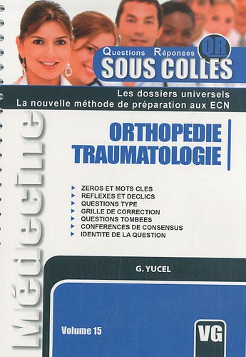 9782818302422: Orthopédie-Traumatologie
