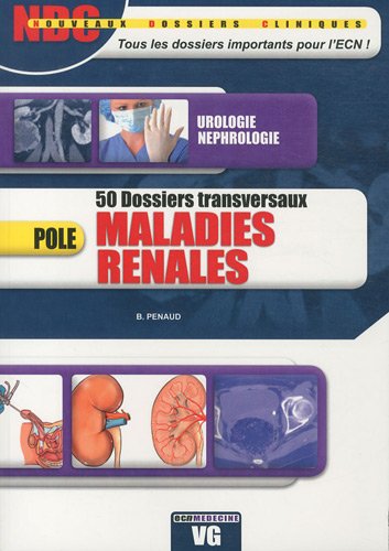 Stock image for 50 Dossiers transversaux maladies rnales for sale by Ammareal