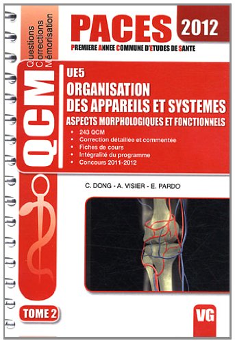 Imagen de archivo de Organisation des appareils et systmes UE5: Aspects morphologiques et fonctionnels Tome 2 a la venta por Ammareal