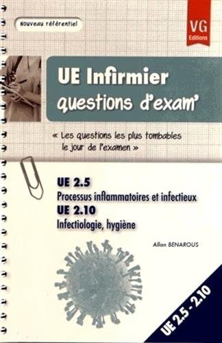 Stock image for UE 2.5 Processus inflammatoires et infectieux UE 2.10 Infectiologie, hygine for sale by Ammareal