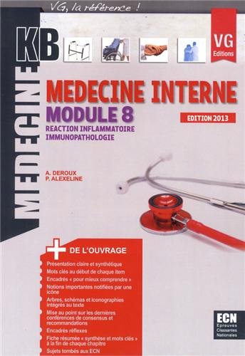 Stock image for Mdecine interne module 8 : Raction inflammatoire, immunopathologie for sale by Ammareal