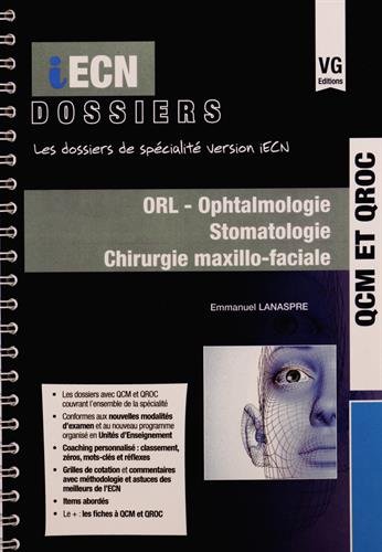 9782818313220: ORL - Ophtalmologie, Stomatologie, Chirutgie maxillo-faciale