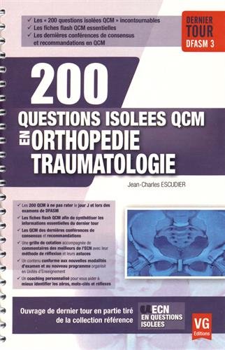 9782818313909: 200 questions isoles QCM en Orthopdie traumatologie