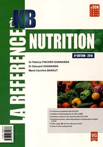 Nutrition - Patricia Fischer-Ghanassia, Edouard Ghanassia et Marie-Caroline Baraut