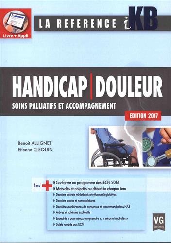 9782818316245: IKB HANDICAP DOULEUR ED 2017: Soins palliatifs et accompagnement