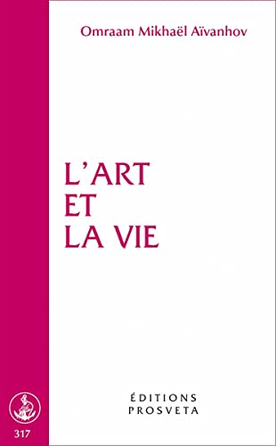 Imagen de archivo de L'art et la vie a la venta por Librairie Pic de la Mirandole