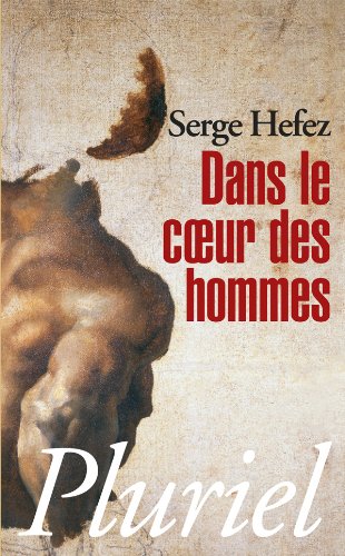 Beispielbild fr Dans le coeur des hommes zum Verkauf von medimops