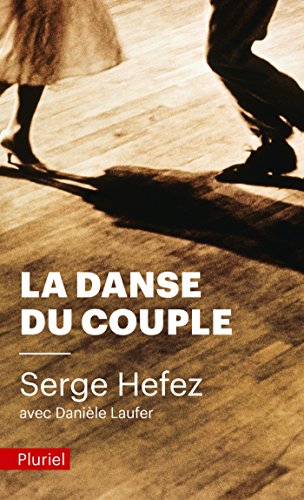 Stock image for La danse du couple for sale by Ammareal