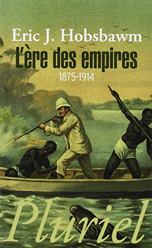 L'Ã¨re des empires 1875-1914 (9782818501627) by [???]