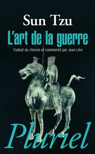 Beispielbild fr L'art de la guerre: Traduit du chinois et comment par Jean Lvi zum Verkauf von Ammareal