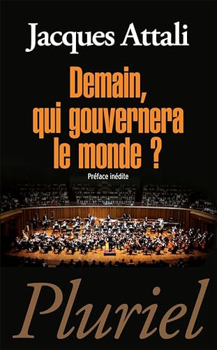 Beispielbild fr Demain, Qui Gouvernera Le Monde ? (French Edition) zum Verkauf von Better World Books