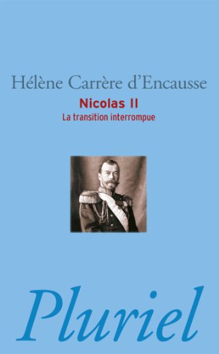 9782818502549: Nicolas II : La transition interrompue