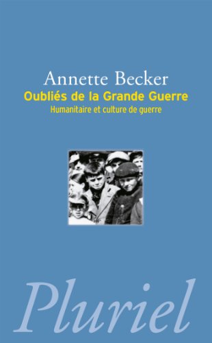 9782818503034: Oublis de la Grande Guerre (Pluriel) (French Edition)