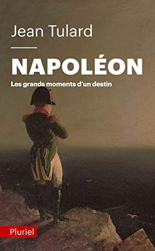 Beispielbild fr Napoléon: Les grands moments d'un destin [FRENCH LANGUAGE - No Binding ] zum Verkauf von booksXpress