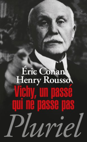 Stock image for Vichy, Un Pass Qui Ne Passe Pas for sale by RECYCLIVRE