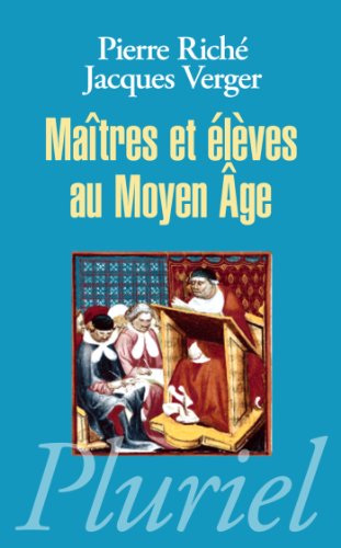 Beispielbild fr Matres Et lves Au Moyen Age zum Verkauf von RECYCLIVRE