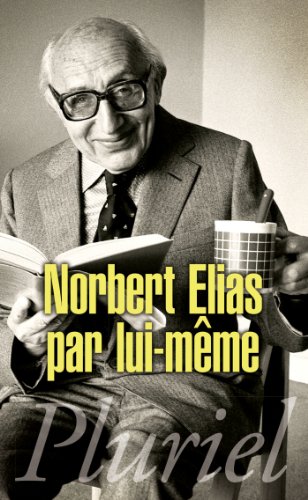 9782818503355: Norbert Elias par lui-mme