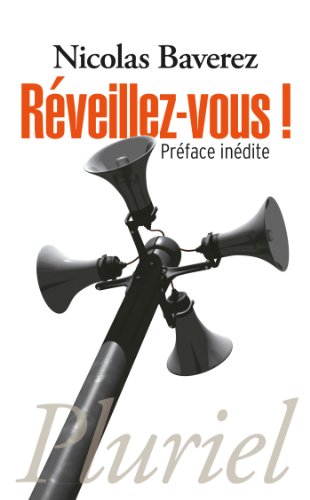 Beispielbild fr R veillez-vous ! [Pocket Book] Baverez, Nicolas zum Verkauf von LIVREAUTRESORSAS
