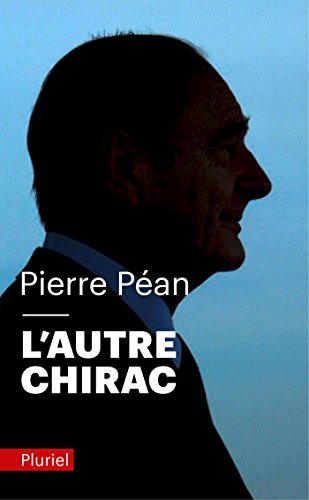9782818504291: L'Autre Chirac (Pluriel)