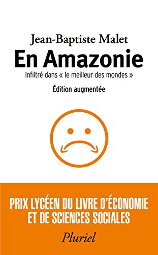 9782818504437: En Amazonie: Infiltr dans le "meilleur des mondes"