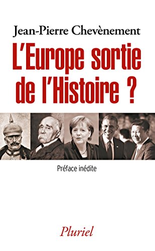 9782818504840: L'Europe sortie de l'Histoire ? (Pluriel)