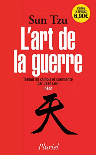 Beispielbild fr L'art de la guerre: Traduit et comment du chinois par Jean Lvi - Indit zum Verkauf von medimops