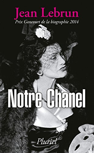 Imagen de archivo de Notre Chanel a la venta por ThriftBooks-Dallas