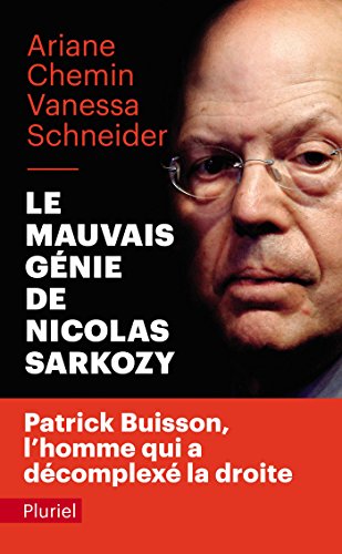 Stock image for Le mauvais gnie de Nicolas Sarkozy for sale by Ammareal