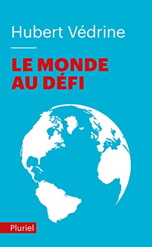 Beispielbild fr Le monde au dfi zum Verkauf von Revaluation Books
