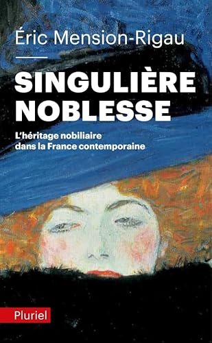 Beispielbild fr Singulire noblesse zum Verkauf von LeLivreVert